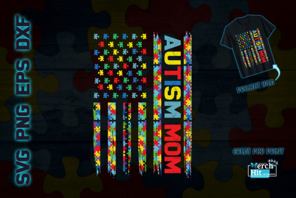 Autism Mom Distressed American Flag Svg: Graphics and Crafts